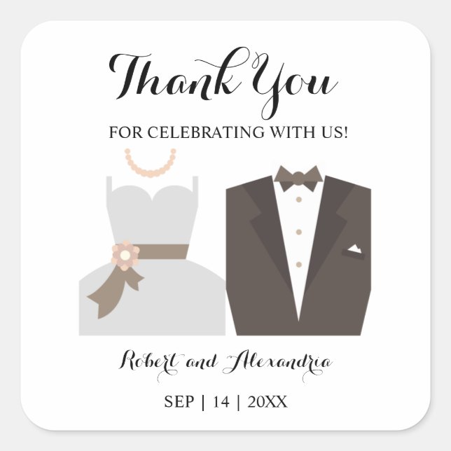 Bride & Groom Thank You for Coming Wedding Square Sticker (Front)
