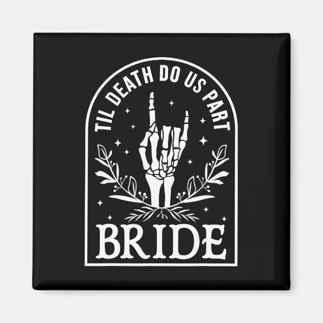 Bride Groom Wedding Engagement Halloween Couple Ma Magnet (Front)