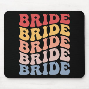 Bride Groovy Bridal Bachelorette Party Mouse Mat