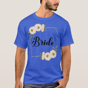 Bride Hen Party Floral Wreath Team Bride Marriage2 T-Shirt