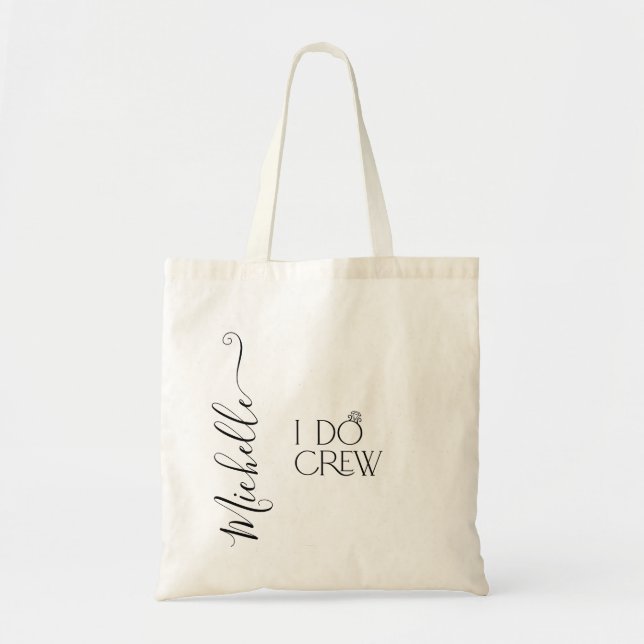 Bride I Do Crew Custom Name Wedding Ring Tote Bag (Front)