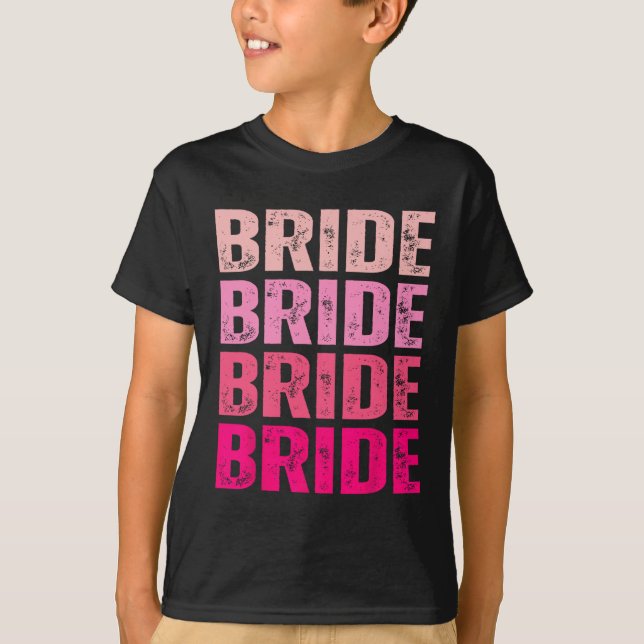 Bride I Do Crew Getting Hitched Pink Bachelorette  T-Shirt (Front)