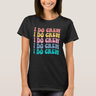 Bride I Do Crew Retro Bachelorette Party Bride Bri T-Shirt