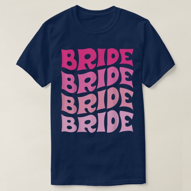 Bride I Do Crew Retro Bachelorette Party Bride Bri T-Shirt (Design Front)