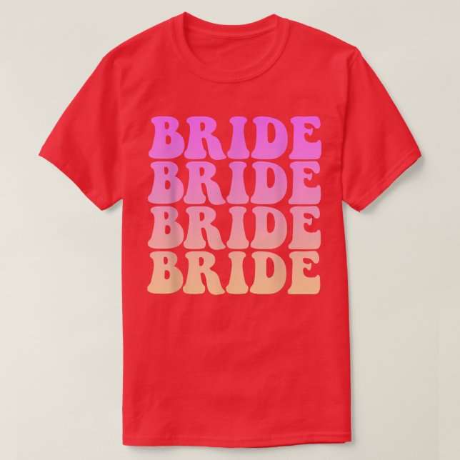 Bride I Do Crew Retro Bachelorette Party Bride Bri T-Shirt (Design Front)