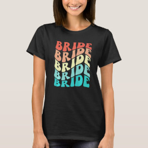 Bride I Do Crew Retro Bachelorette Party Bridesmai T-Shirt