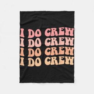 Bride I Do Crew Retro Wedding Bride Bachelorette P Fleece Blanket
