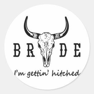 Bride I'm Getting Hitched Western Cowgirl Bachelor Classic Round Sticker