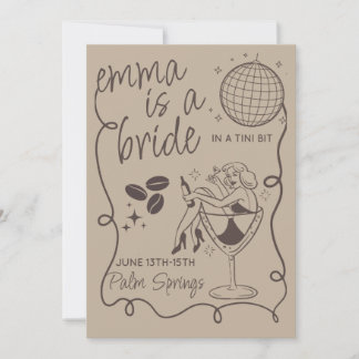 Bride In A Tini Bit Bachelorette Invite Template