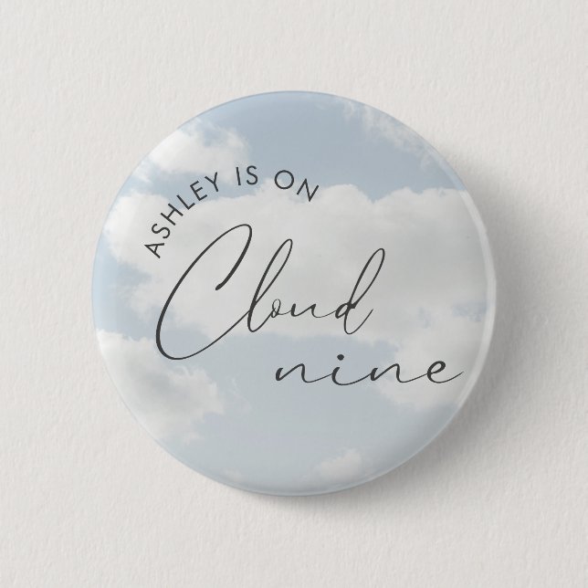 Bride Is On Cloud Nine Bridal Shower  6 Cm Round Badge (Front)