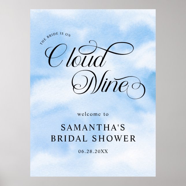 Bride Is On Cloud Nine Bridal Shower Welcome Poster (Front)