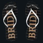Bride Just Married Faux Gold on Black or Any Colou Flip Flops<br><div class="desc">Faux Gold White and Black Stripes Pattern - Change to Any Colour by clicking customise. Bride Just Married Gold on Black or Any Colour. You can change the colour of the black background Match any event or make them your favourite colour with gold combination! Can also change the Just Married...</div>