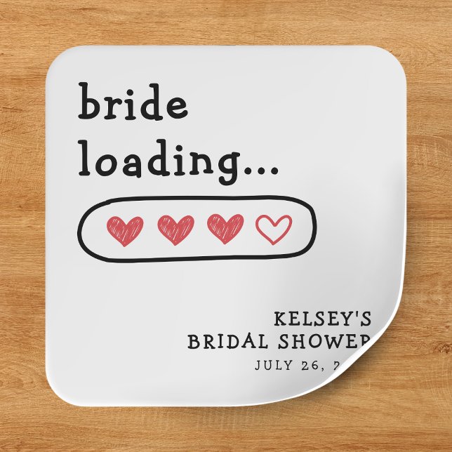 Bride Loading Hearts Bridal Shower Square Sticker (Bride Loading Hearts Bridal Shower Square Sticker
)