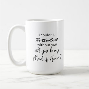 Bride-Maid of Honour Proposal Mug