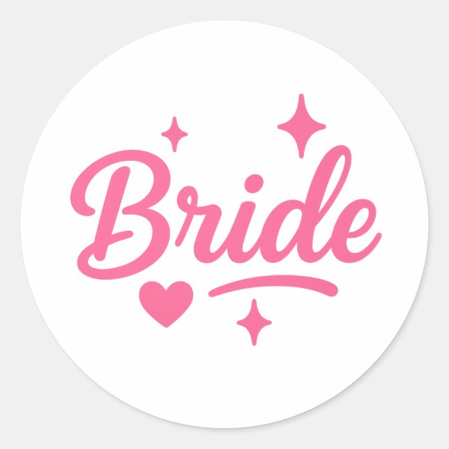 Bride Neon Pink Script Classic Round Sticker (Front)