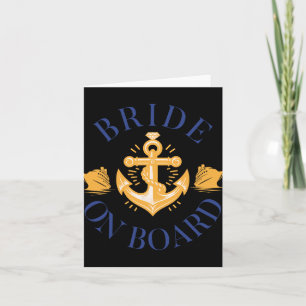 Bride On Board Nautical Cruise Nauti Bachelorette Card