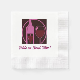 Bride on Cloud Wine! Napkin