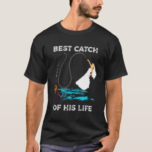 Bride On The Fishing Rod Engagement And Wedding Fo T-Shirt
