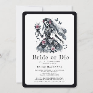 Bride or Die Gothic Floral Skeleton Bridal Shower  Invitation