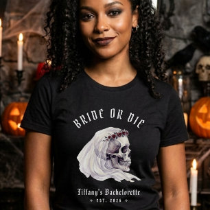 Bride or Die Skeleton Skull Halloween Bachelorette T-Shirt