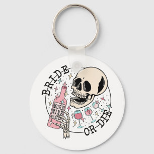Bride Or Die Skull Drinking Halloween Bachelorette Key Ring