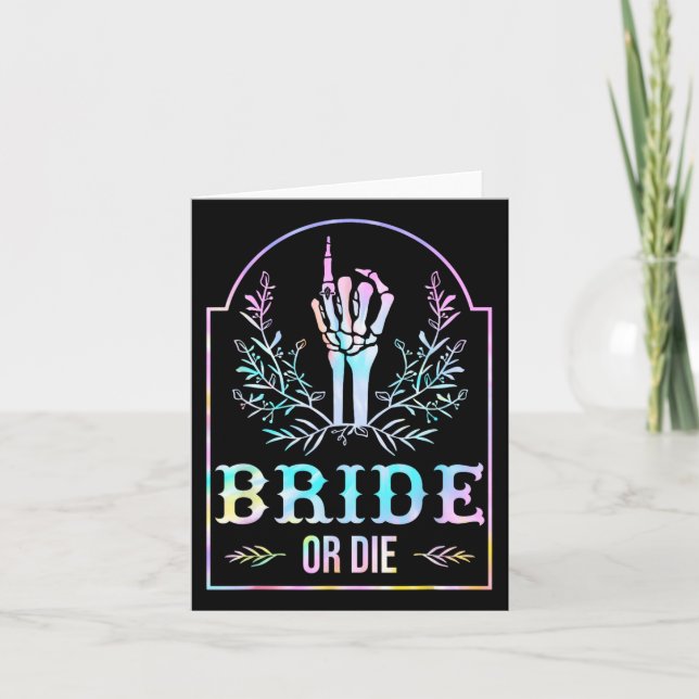 Bride Or Die Tie Dye Gothic Chelorette Matching  Card (Front)