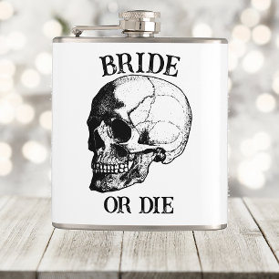 Bride or Die Til Death Do Us Party Gothic Wedding Hip Flask