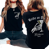 Bride Or Die Til Death Do We Party Bachelorette