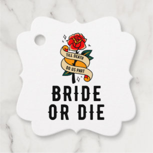 Bride Or Die Till Death Do Us Part Bridal Shower Favour Tags