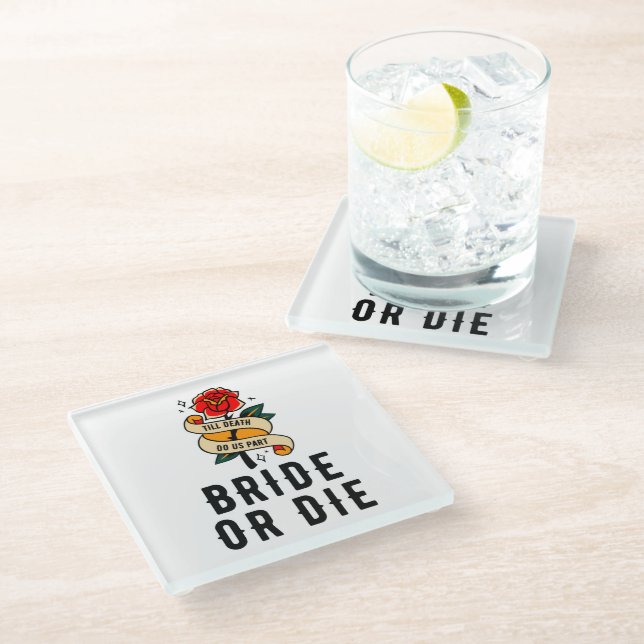 Bride Or Die Till Death Do Us Part Bridal Shower Glass Coaster (Angled)