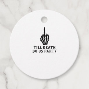 Bride Or Die, Till Death Do Us Party Favour Tags