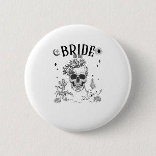 Bride Or Die Till Death Do Us Party Gothic Bachelo 6 Cm Round Badge