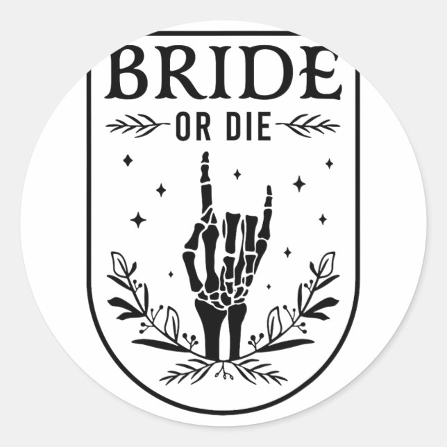 Bride Or Die Wedding Bachelorette Party Spooky Sea Classic Round Sticker (Front)