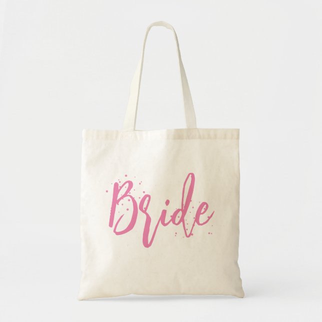 Bride Pink Cute Fun Calligraphy Script Simple  Tote Bag (Front)