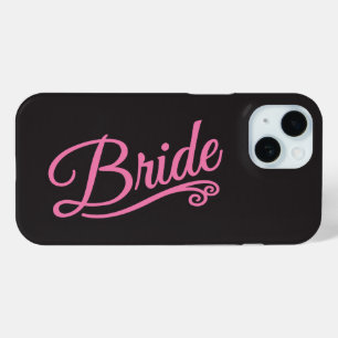 Bride pink on black iPhone 15 case
