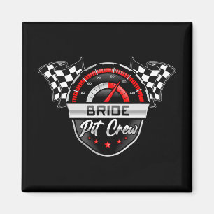 Bride Pit Crew Race Car Birthday Party Matching Fa Magnet