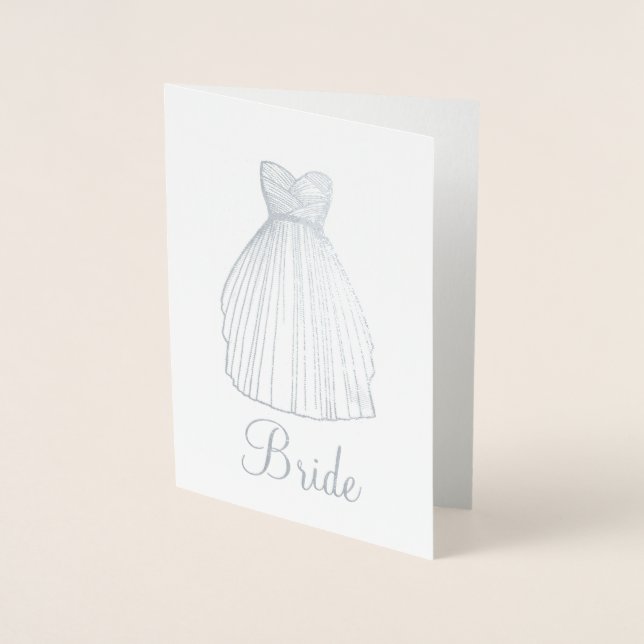 Bride Pretty Metallic Wedding Dress Gown Bridal Foil Card (Front)