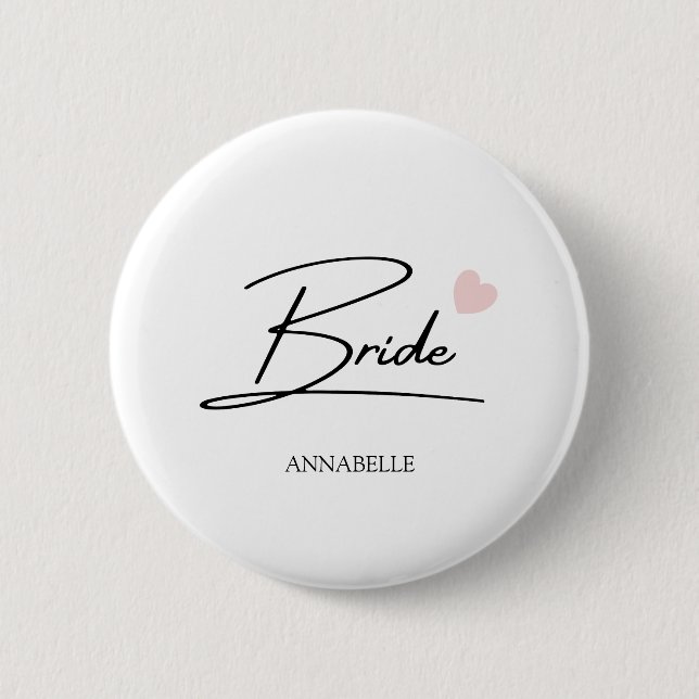 Bride Script Custom Name  6 Cm Round Badge (Front)