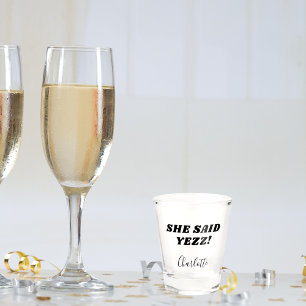 Bride she said yes name bachelorette party shot glass