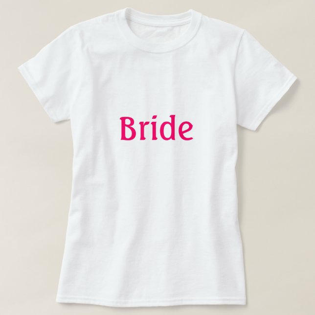 Bride Shirt (Design Front)