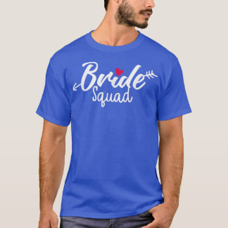 Bride Squad Arrow Heart Wedding Party And Bachelor T-Shirt