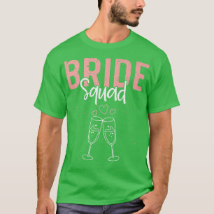 Bride Squad Bachelorette Party Marriage Bridal Sho T-Shirt