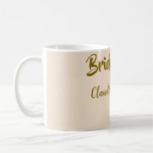 Bride squad bridesmaid name golden orange wedding coffee mug