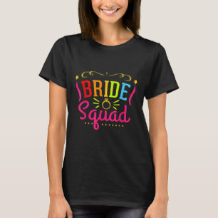Bride Squad Bridesmaid Party  T-Shirt