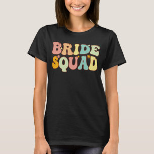 Bride Squad Bridesmaid Proposal Bridal Shower Wedd T-Shirt