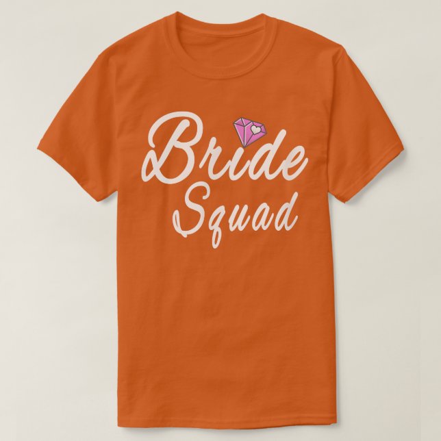 Bride Squad Funny Tee  (Design Front)