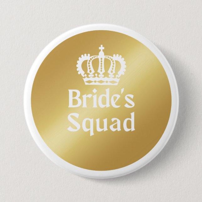 Bride Squad | Gold Bachelorette Bridesmaid Button (Front)