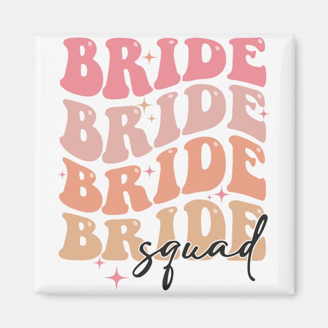 Bride Squad Groovy Theme Bridal Shower Bachelorett Magnet (Front)