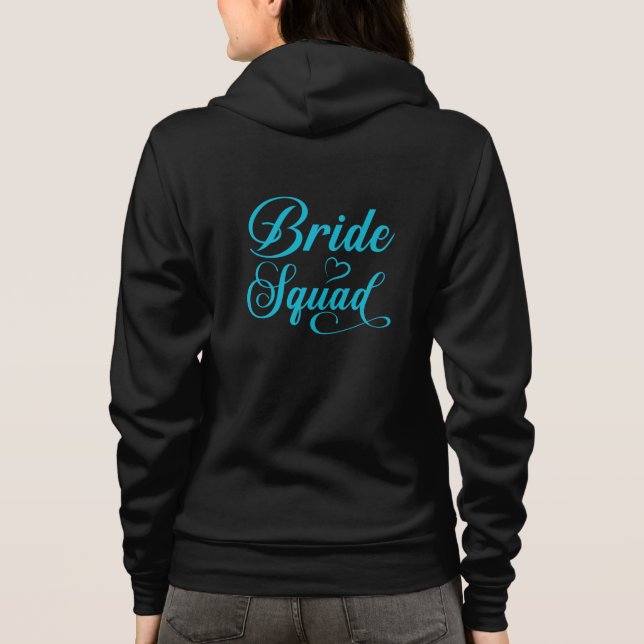 Bride Squad Hoodie (Back)
