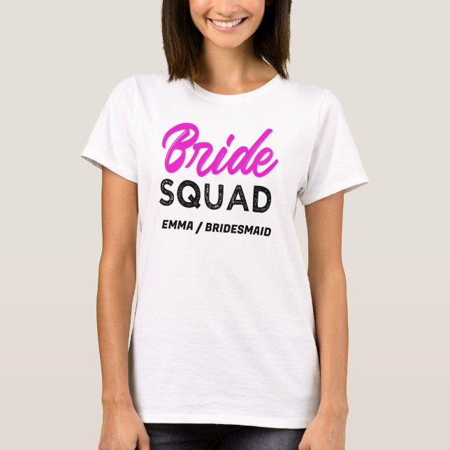 Bride Squad Hot Pink Bachelorette party Bridesmaid T-Shirt (Front)